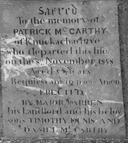 McCarthy, Patrick erected by his landlord Major Warren and his sons Timothy, Denis and Daniel McCarthy.jpg 187.1K